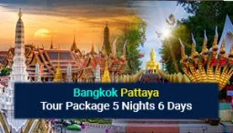 Bangkok-Pattaya-Tour-Package-5-Nights-6-Days-img